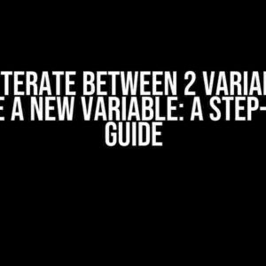 XSLT to Iterate Between 2 Variables and Produce a New Variable: A Step-by-Step Guide